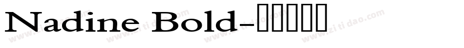 Nadine Bold字体转换